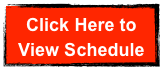 Click Here to 
View Schedule